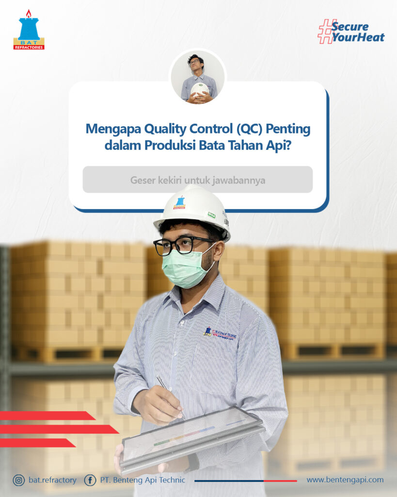 Pentingnya Quality Control (QC) dalam Produksi Bata Tahan Api PT ...